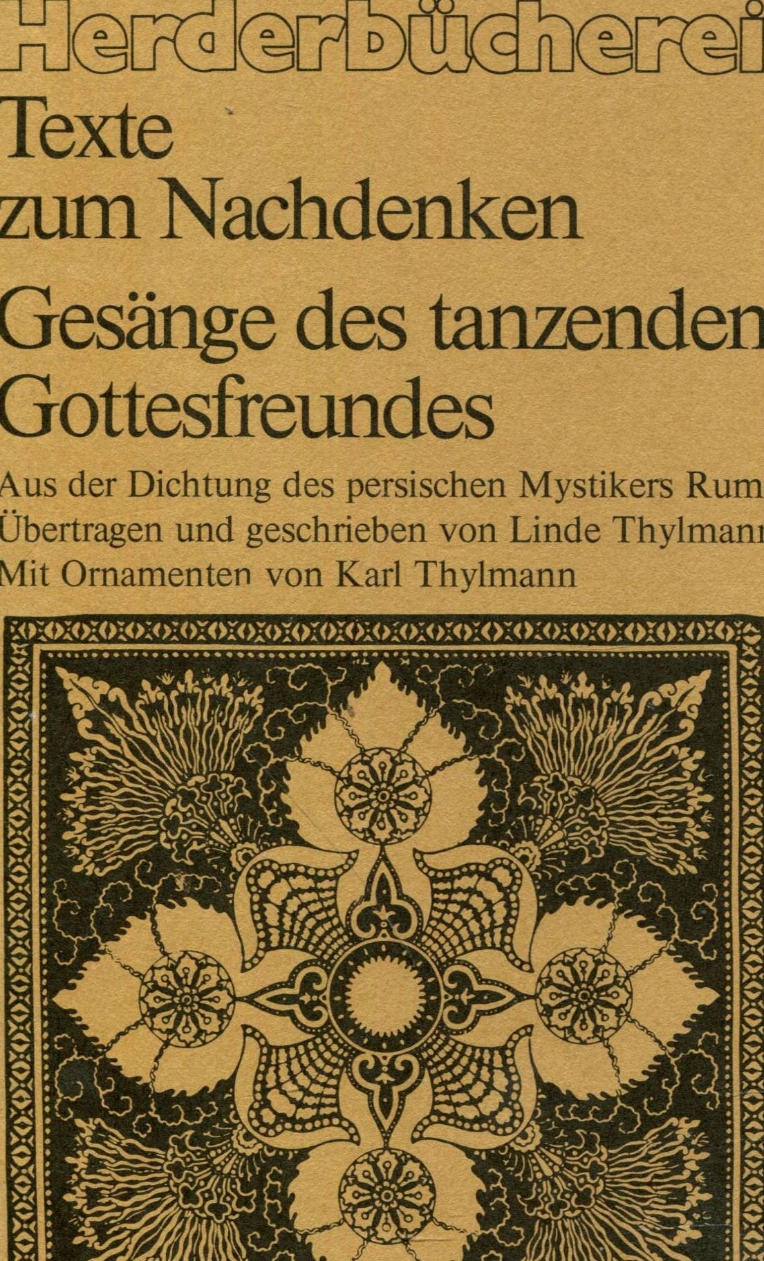 Gesänge des tanzenden Gottesfreundes. Aus der Dichtung des persischen Mystikers Rumi. Religion & Esotericism