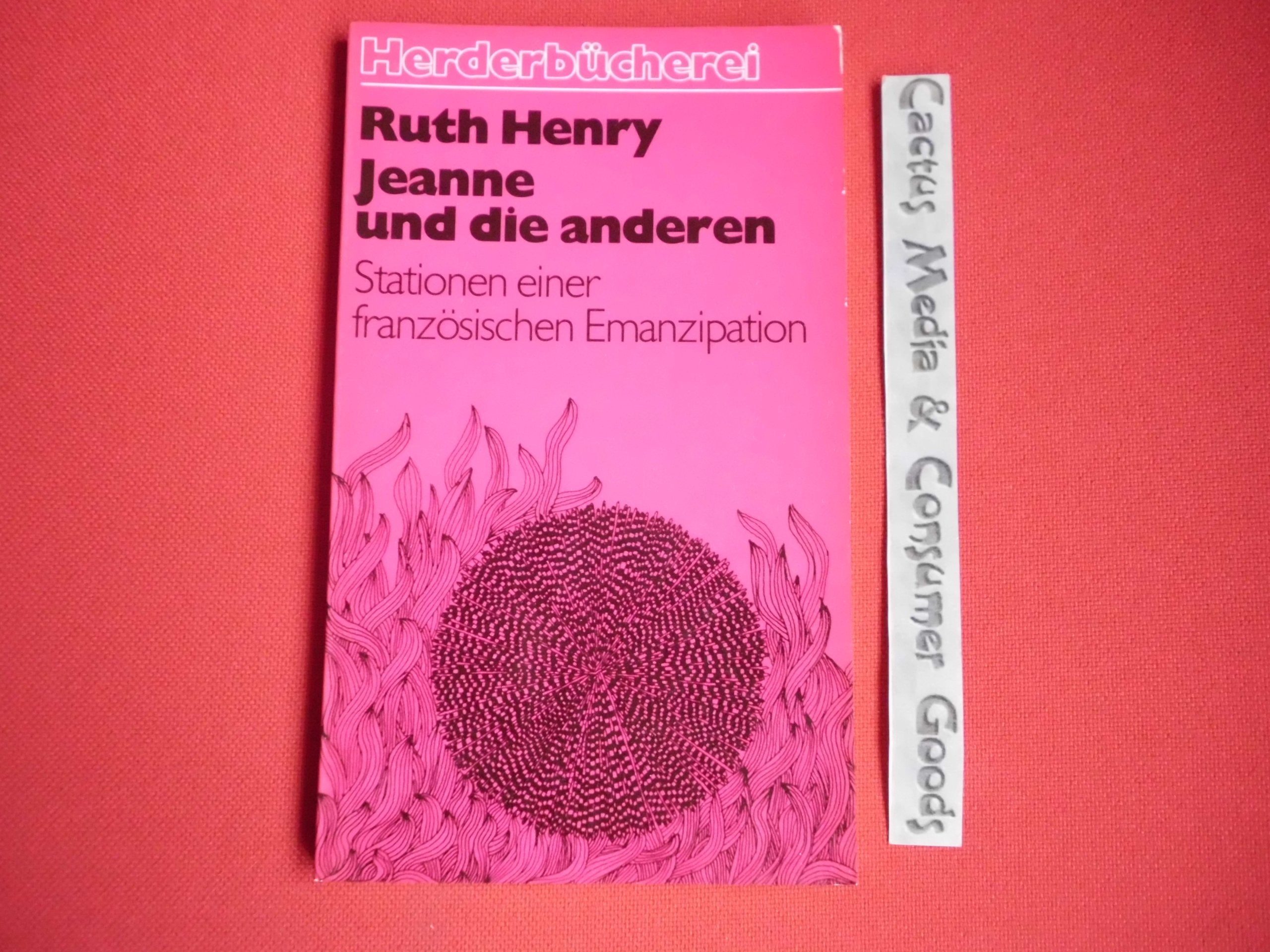 Jeanne und die anderen. Stationen einer französischen Emanzipation. Social Sciences