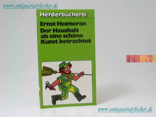 Der Haushalt als eine schöne Kunst betrachtet. Books