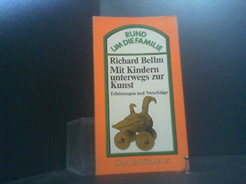 Mit Kindern unterwegs zur Kunst. Erfahrungen und Vorschläge. Books