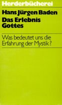 Das Erlebnis Gott. Was bedeutet uns die Erfahrung der Mystik? Books