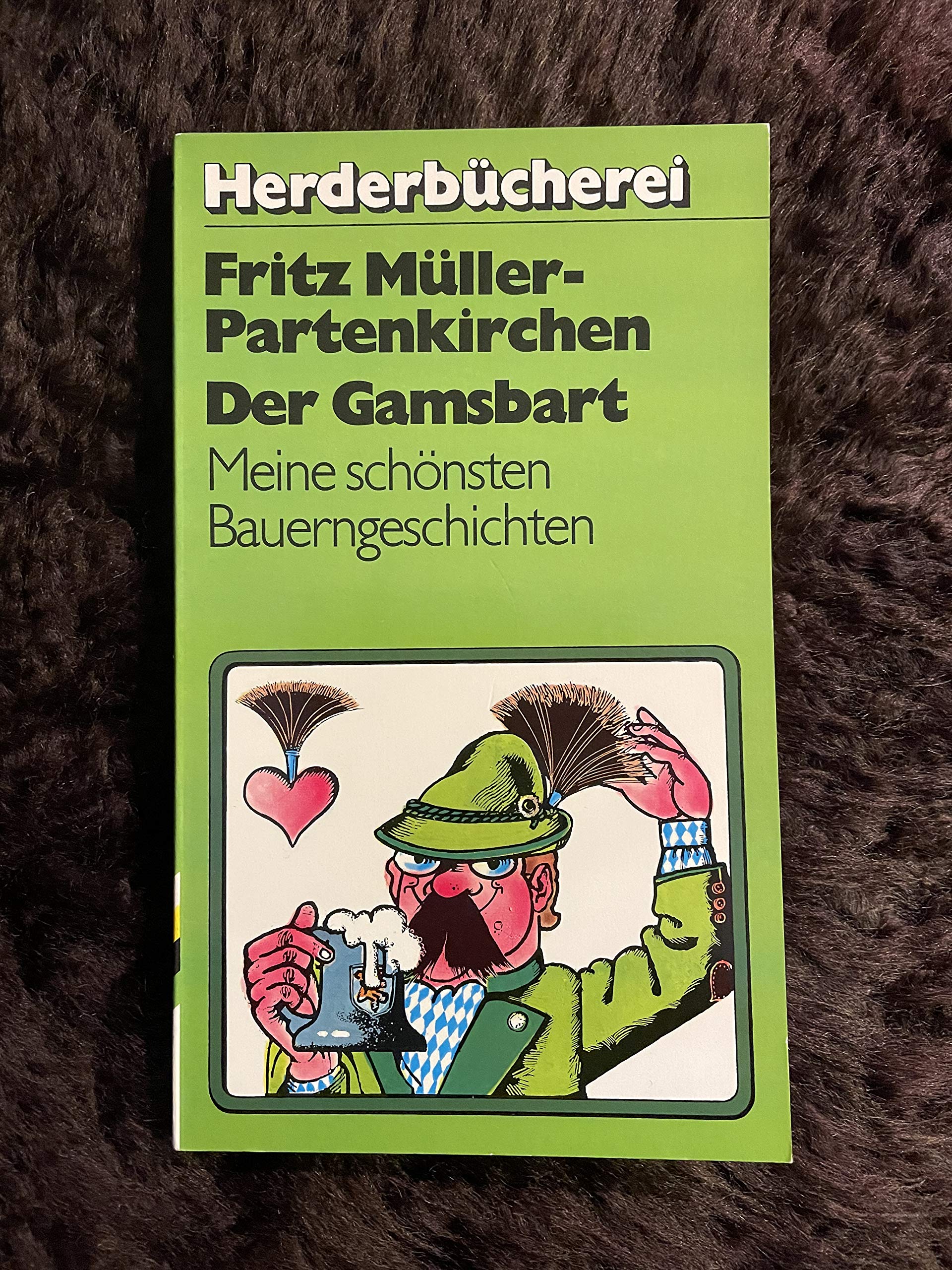 Der Gamsbart. Meine schönsten Bauerngeschichten. Books
