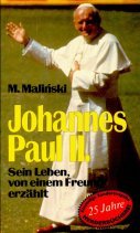 Johannes Paul II. Sein Leben, von einem Freund erzählt. Books