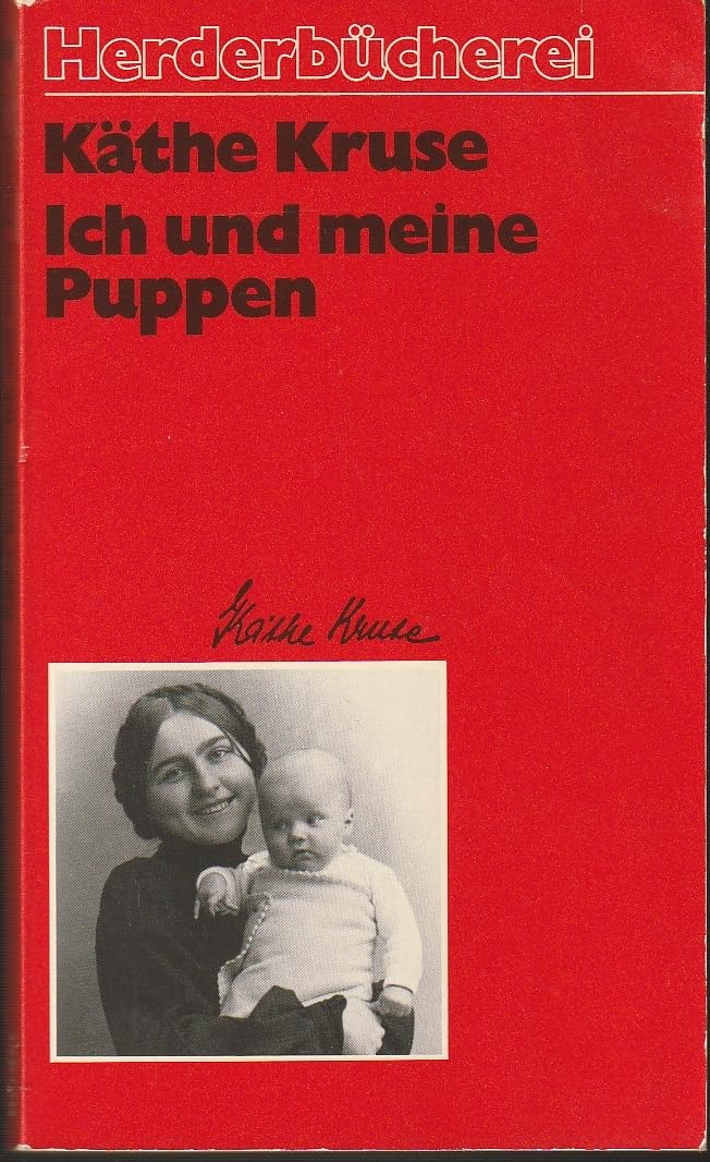 Ich und meine Puppen. Memories
