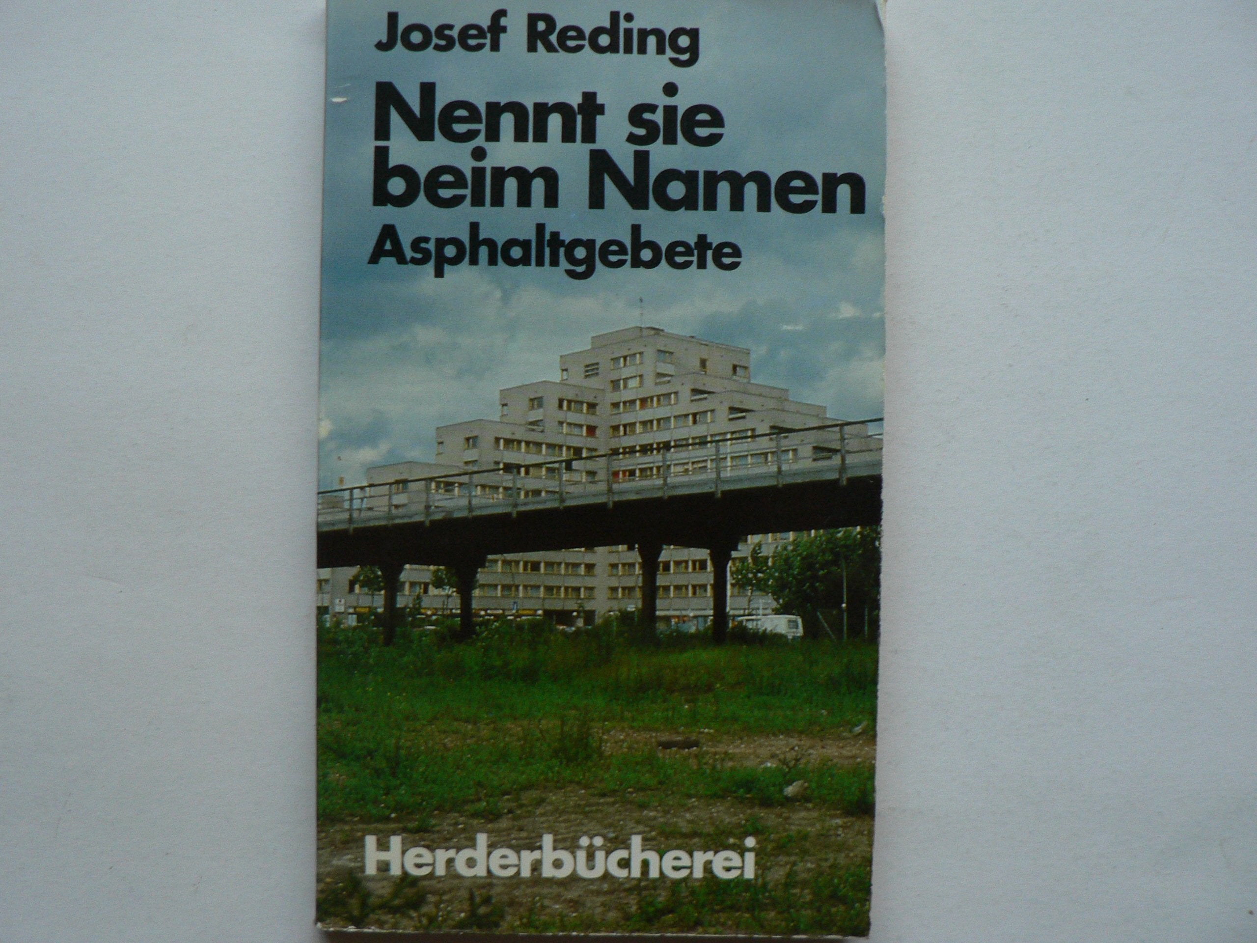 Nennt sie beim Namen. Asphaltgebete. Books
