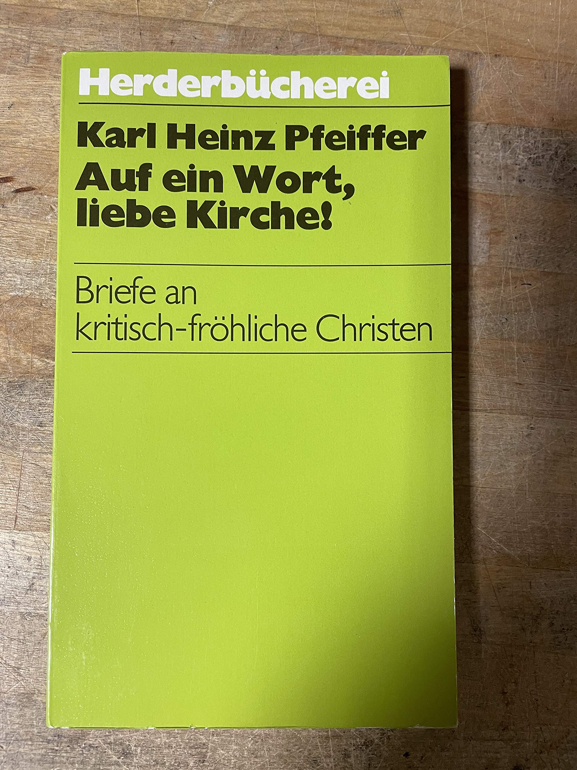 Auf ein Wort, liebe Kirche. Briefe an kritisch-fröhliche Christen. Essays & Short Stories