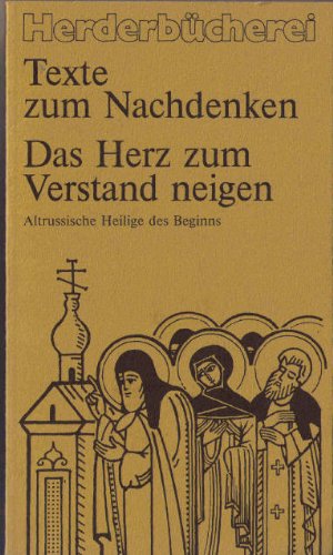 Das Herz zum Verstand neigen. Altrussische Heilige des Beginns. Religion & Esotericism