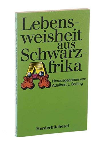 Lebensweisheit aus Schwarzafrika. Books