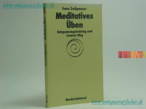 Meditatives Üben. Entspannungstraining und innerer Weg. Lifestyle