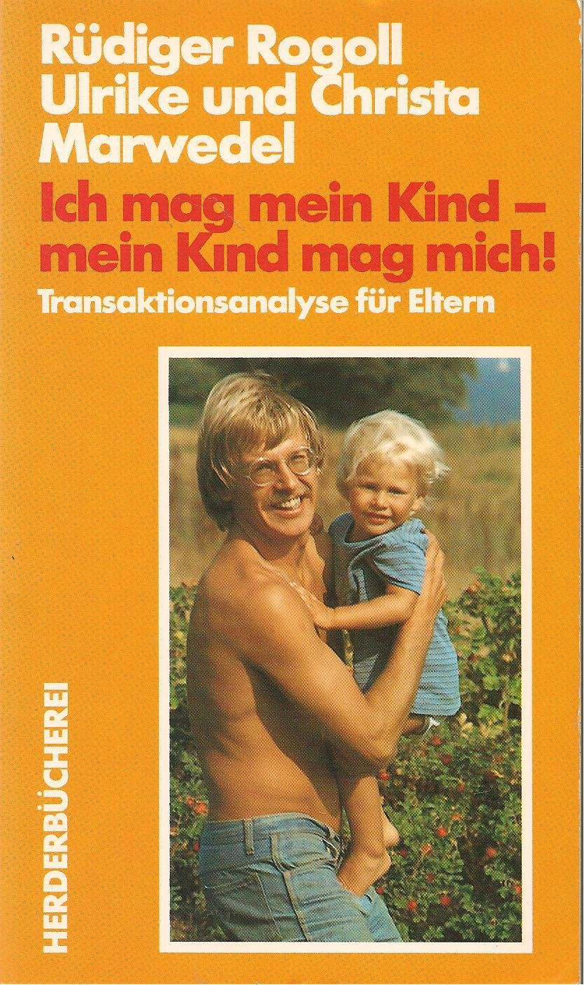 Ich mag mein Kind - mein Kind mag mich. (6870 872) Psychology