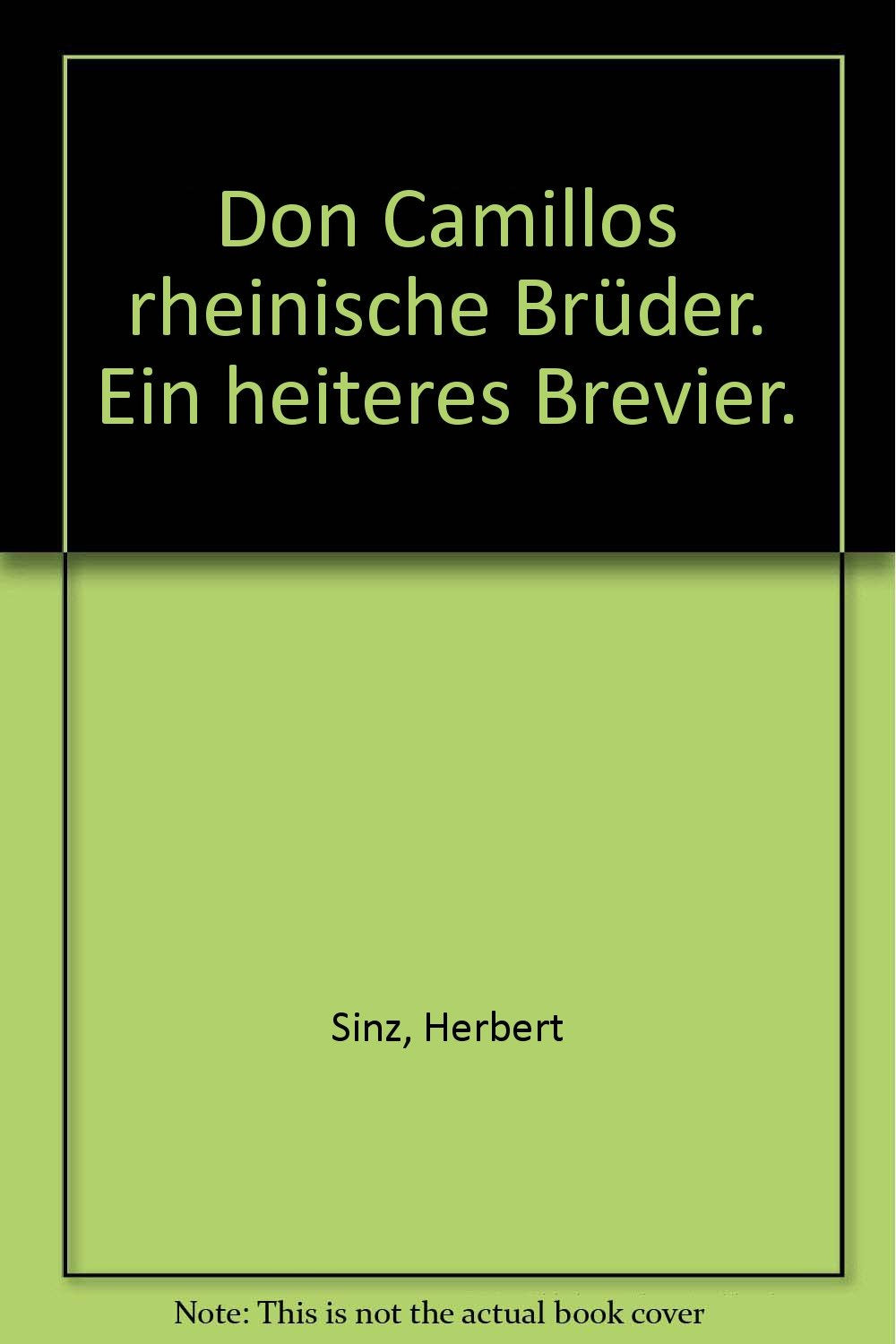 Don Camillos rheinische Brüder. Ein heiteres Brevier. Religion & Esotericism