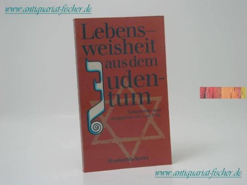 Lebensweisheit aus dem Judentum. Philosophy