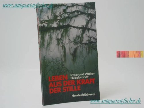 Leben aus der Kraft der Stille. Lifestyle