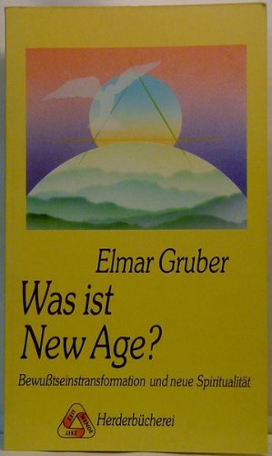 Was ist New Age?. Bewusstseinstransformation und neue Spiritualität Philosophy