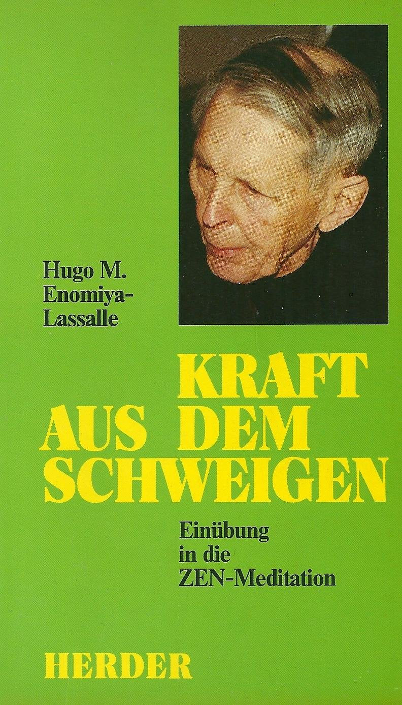 Kraft aus dem Schweigen. Einübung in die ZEN- Meditation. Religion & Esotericism