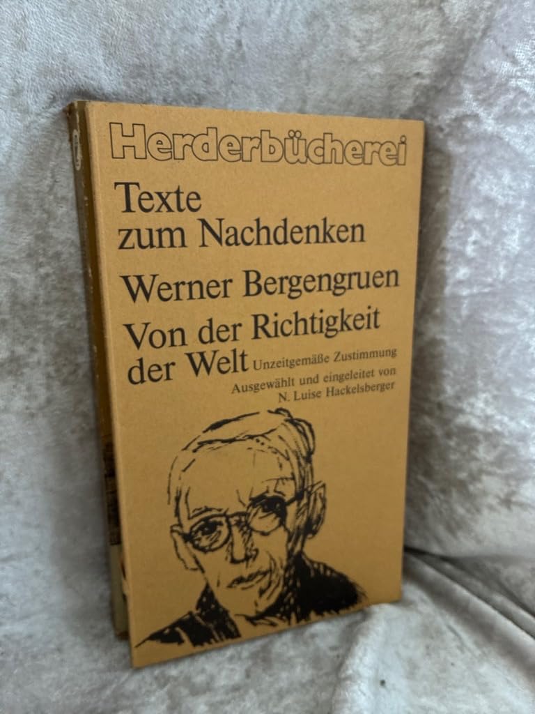 Von der Richtigkeit der Welt. Unzeitgemäße Zustimmung Books