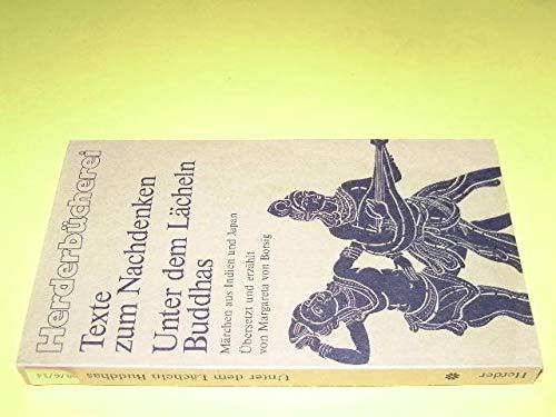 Unter dem Lächeln Buddhas. Märchen aus Indien und Japan Fairy Tales & Legends