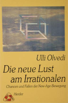 Die neue Lust am Irrationalen. Chancen der New Age- Bewegung. Philosophy