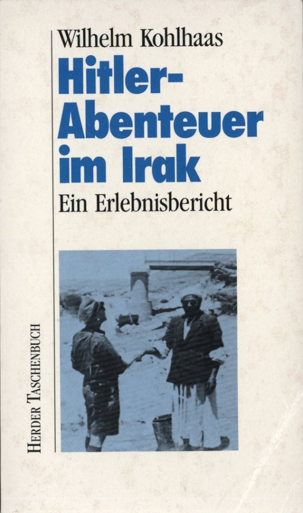 Hitler-Abenteuer im Irak. Ein Erlebnis-Bericht Books