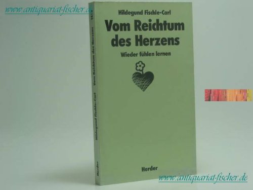 Vom Reichtum des Herzens Self-help