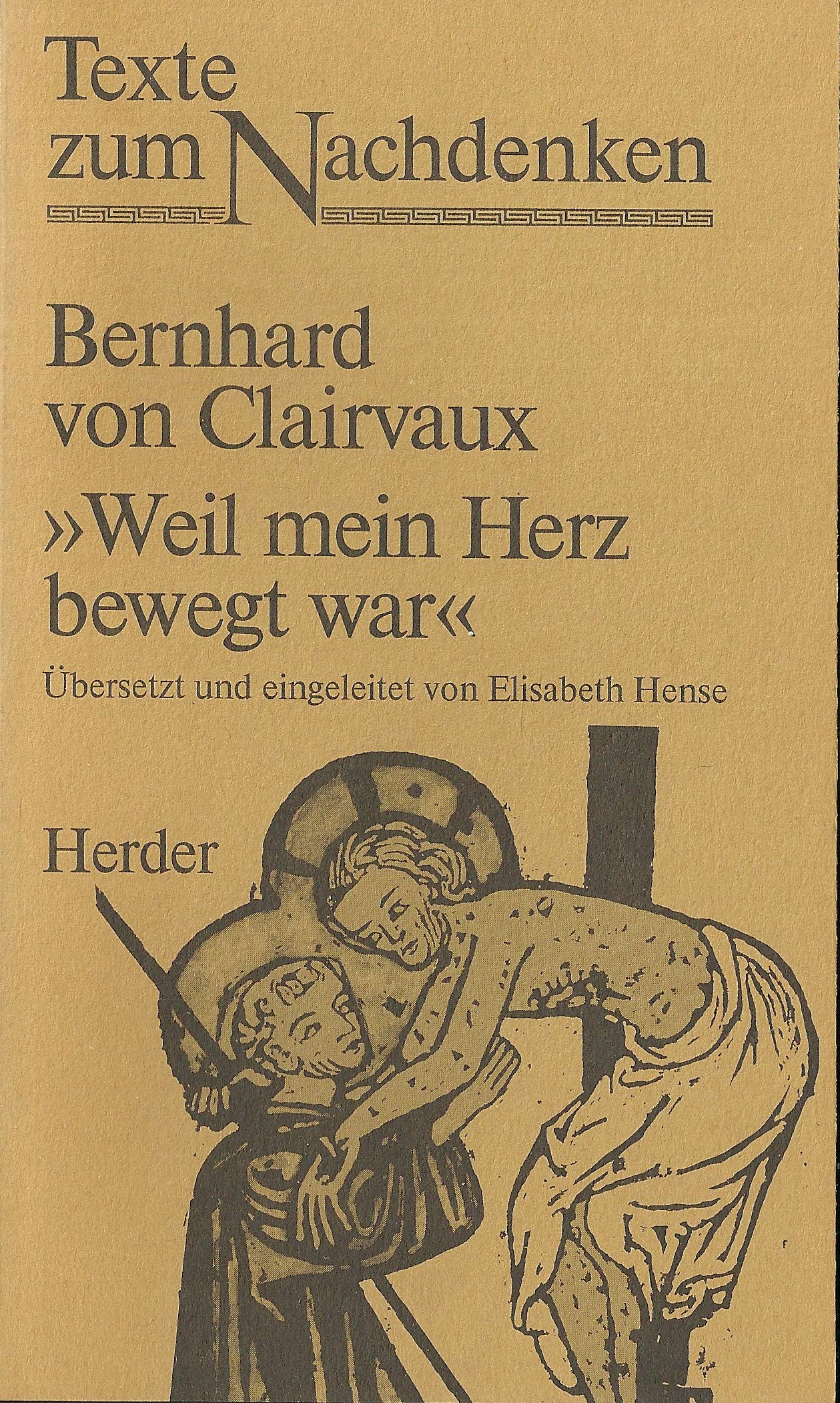 Weil mein Herz bewegt war Second hand books on Religion & Esotericism