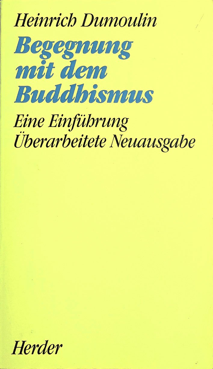 Begegnung mit dem Buddhismus Books