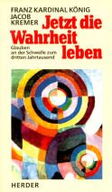 Jetzt die Wahrheit leben Religion & Esotericism