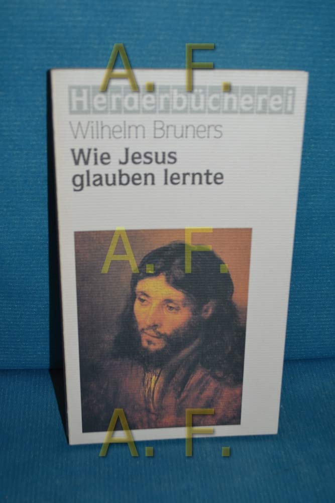 Product Image: Wie Jesus glauben lernte