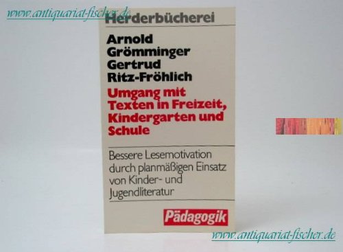 Umgang mit Texten in Freizeit, Kindergarten und Schule. Books
