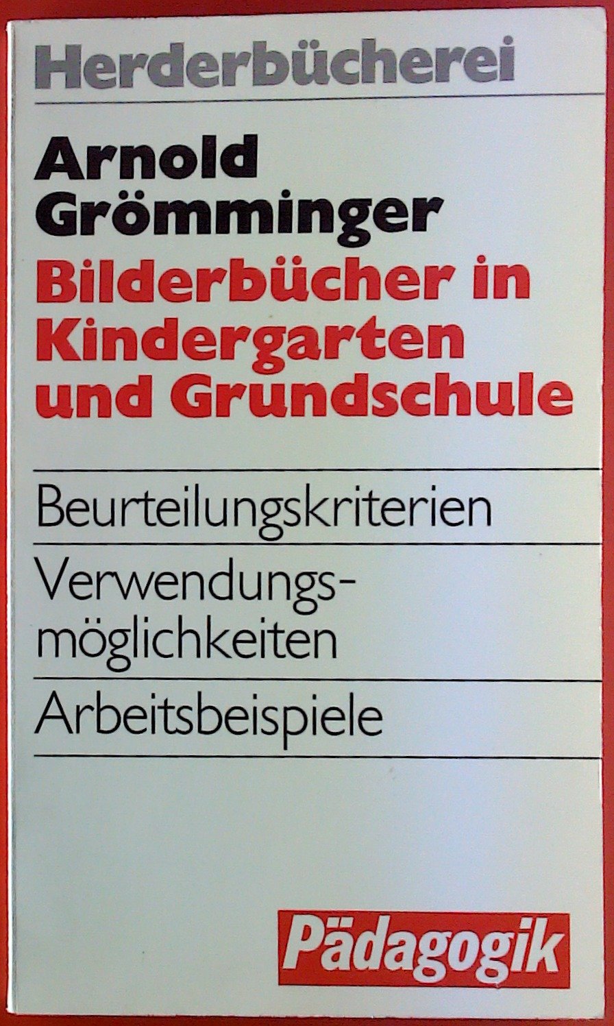 Bilderbücher in Kindergarten und Grundschule. Books