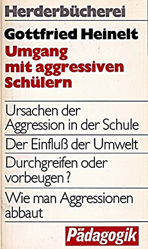 Umgang mit aggressiven Schülern. Psychology