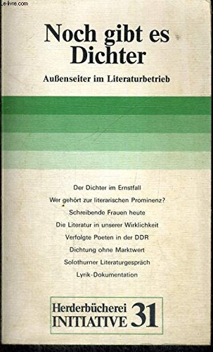 Noch gibt es Dichter. Außenseiter im Literaturbetrieb. Books
