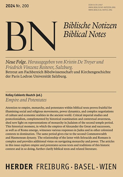 Empire and Potentates: Biblische Notizen 200/2024 Religion & Esotericism