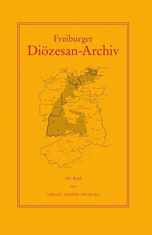 Freiburger Diözesan-Archiv, 144. Band 2024 (144) Religion & Esotericism