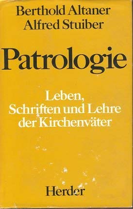 Patrologie: Leben, Schriften und Lehre der Kirchenväter Religion & Esotericism