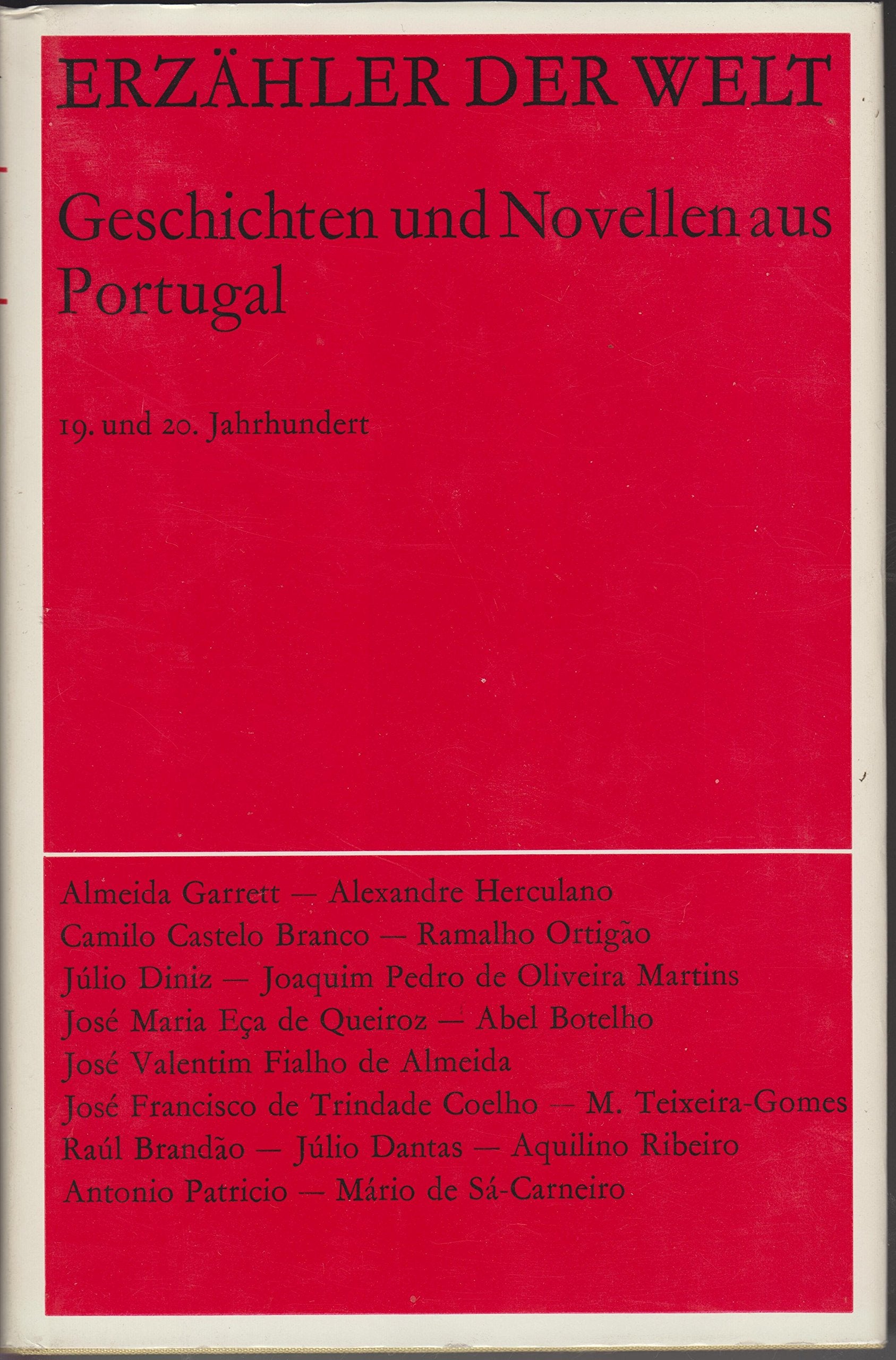 Erzähler der Welt. Bd. 11. Geschichten und Novellen aus Portugal Books