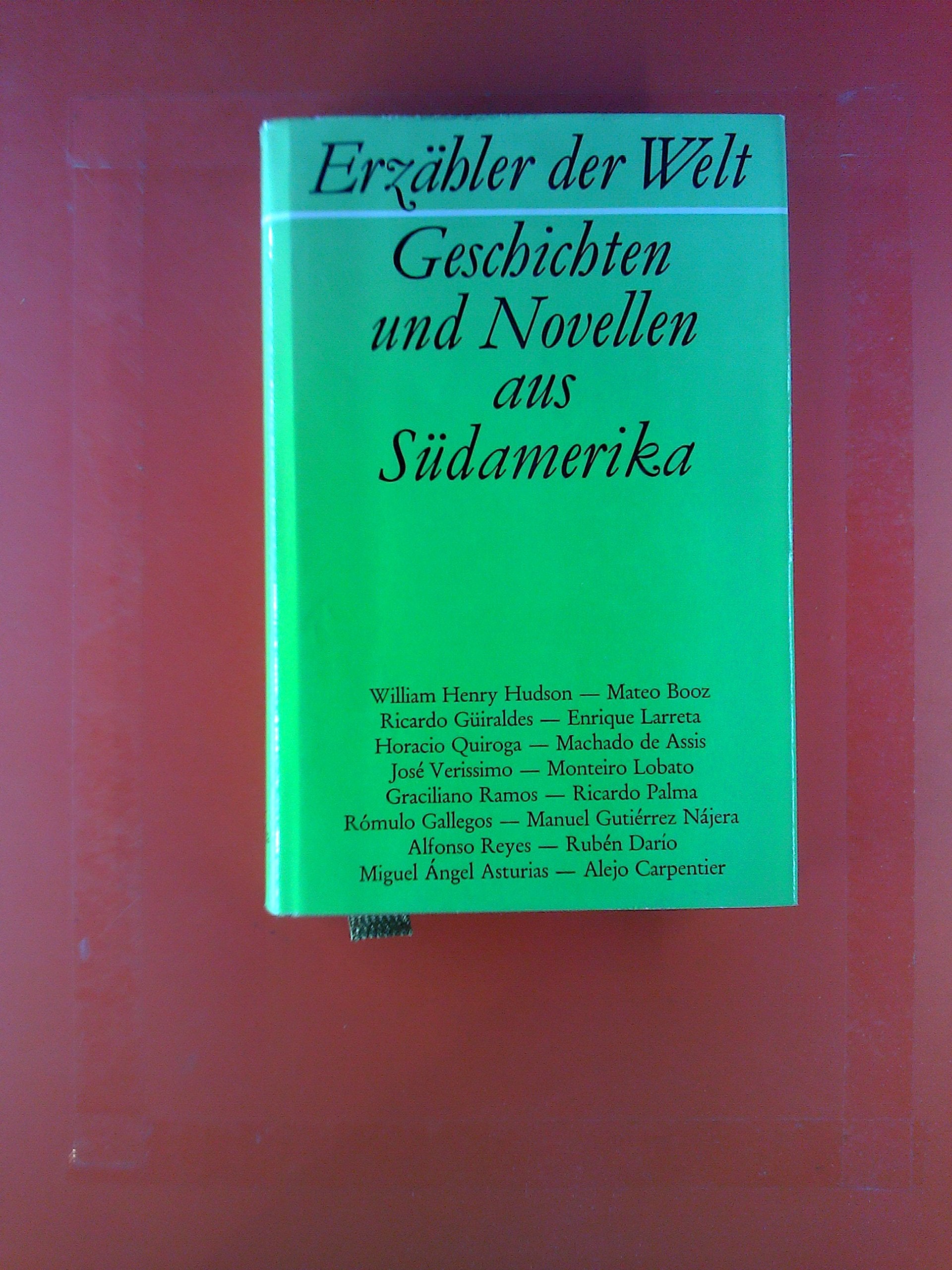 Geschichten und Novellen aus Südamerika 19. und 20. Jahrhundert Books