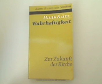 Product Image: Wahrhaftigkeit. Zur Zukunft der Kirche