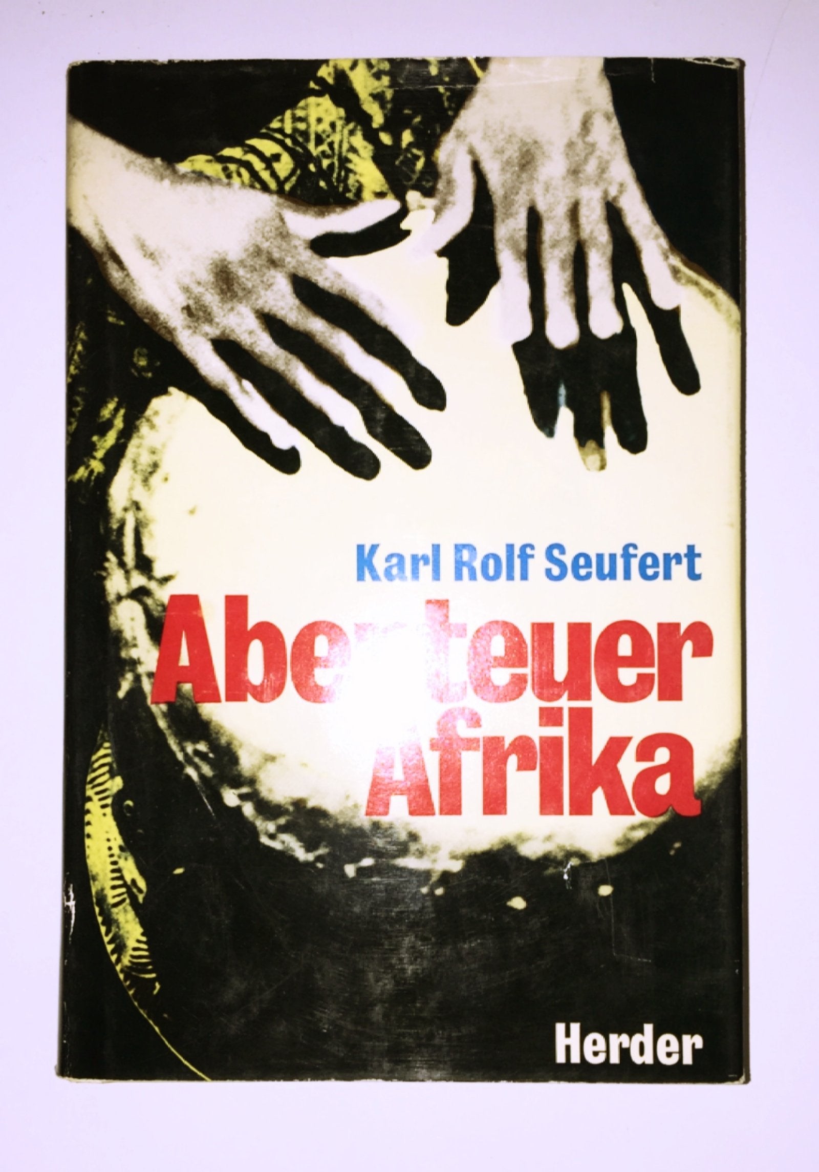 Abenteuer Afrika. Forscher, Reisende, Abenteurer. Mit 60 dokumentarischen Abbildungen und Karten. Books