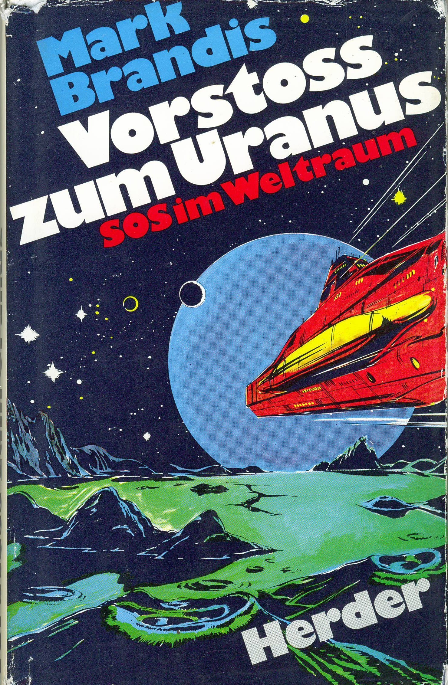 Vorstoss zum Uranus: SOS im Weltraum Books