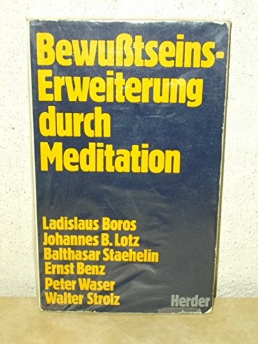 Bewußtseinserweiterung durch Meditation Psychology