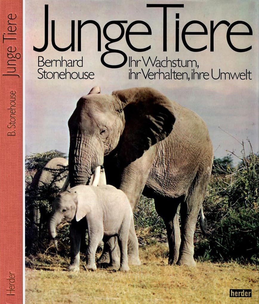 Junge Tiere. Ihr Wachstum, ihr Verhalten, ihre Umwelt Books