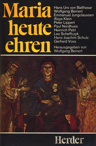 Maria heute ehren. Eine theologisch-pastorale Handreichung Religion & Esotericism