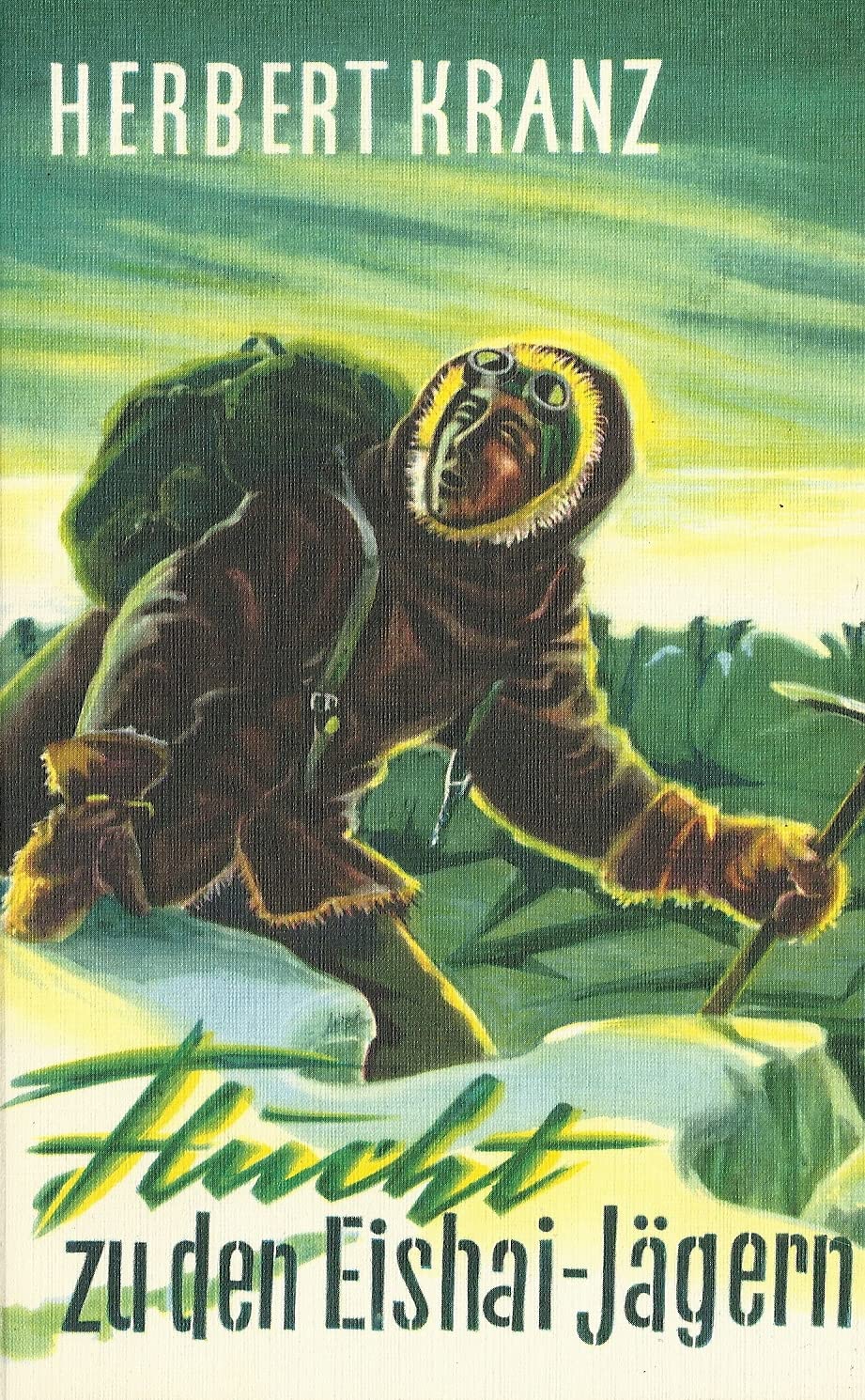 Flucht zu den Eishai- Jägern. Abenteuer in Grönland Fairy Tales & Legends