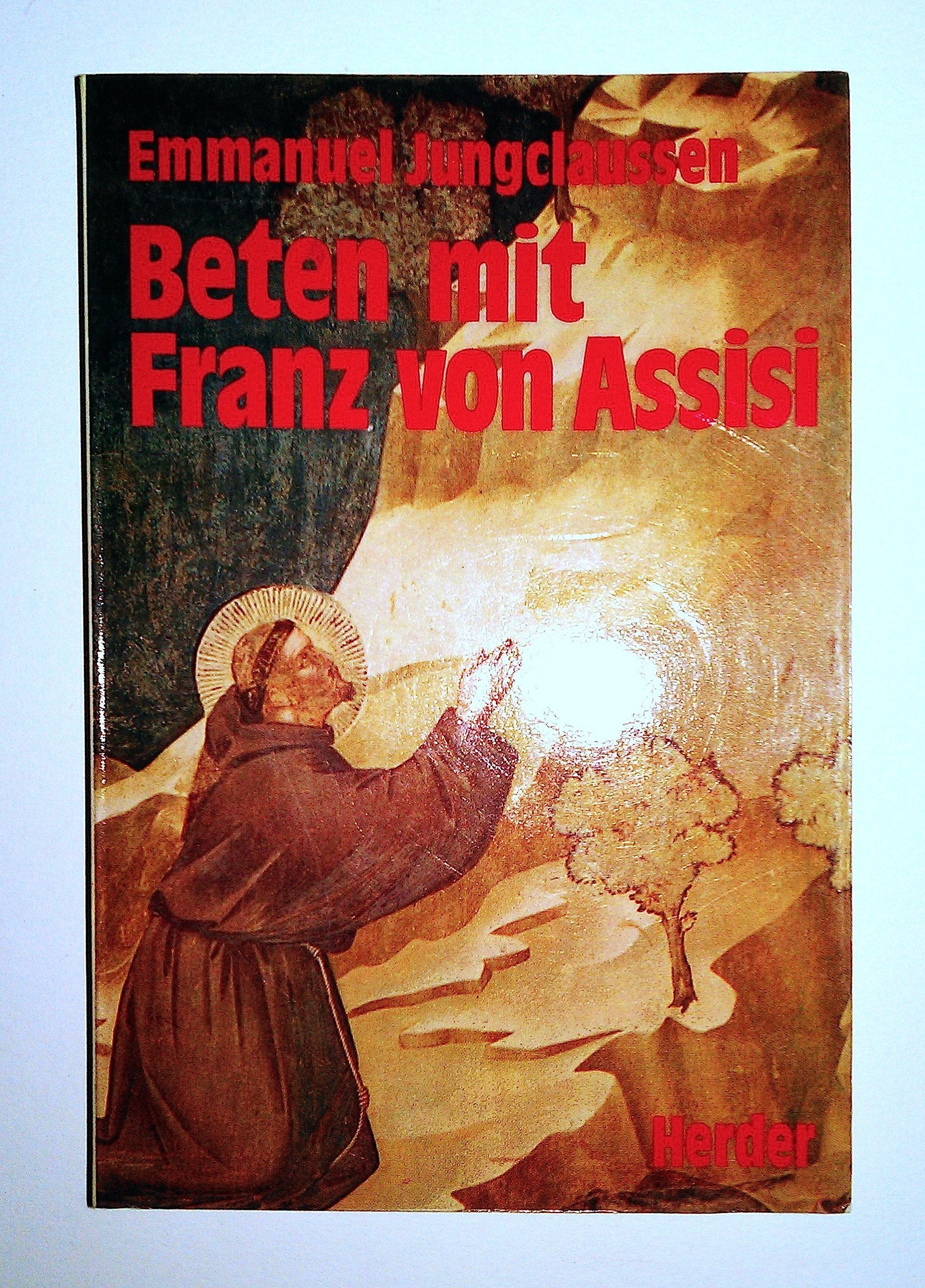 Beten mit Franz von Assisi Books