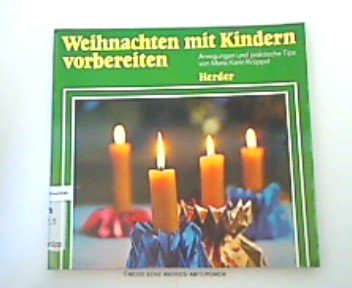 Weihnachten mit Kindern vorbereiten Parents & Children
