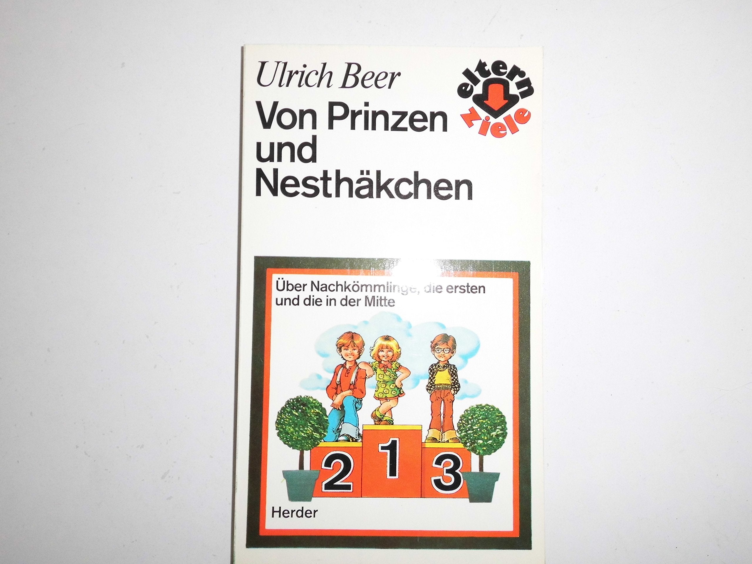 Von Prinzen und Nesthäkchen. Über Nachkömmlinge, die Ersten und die in der Mitte Psychology