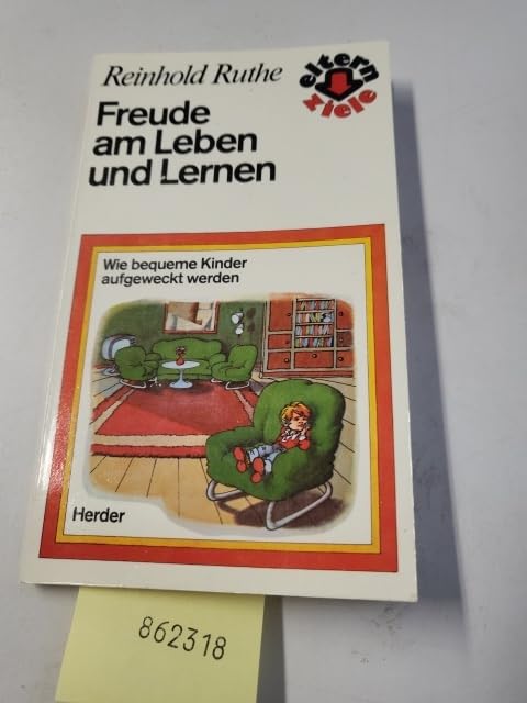 Freude am Leben und Lernen. Wie bequeme Kinder aufgeweckt werden Parents & Children