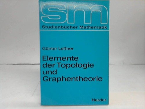 Elemente der Topologie und Graphentheorie Mathematics