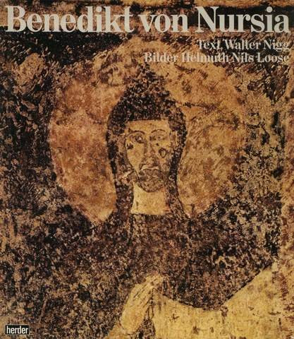 Benedikt von Nursia. Der Vater des abendländischen Mönchtums Memories